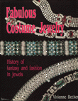 Fabulous Costume Jewelry: History of Fantasy and Fashion in Jewels